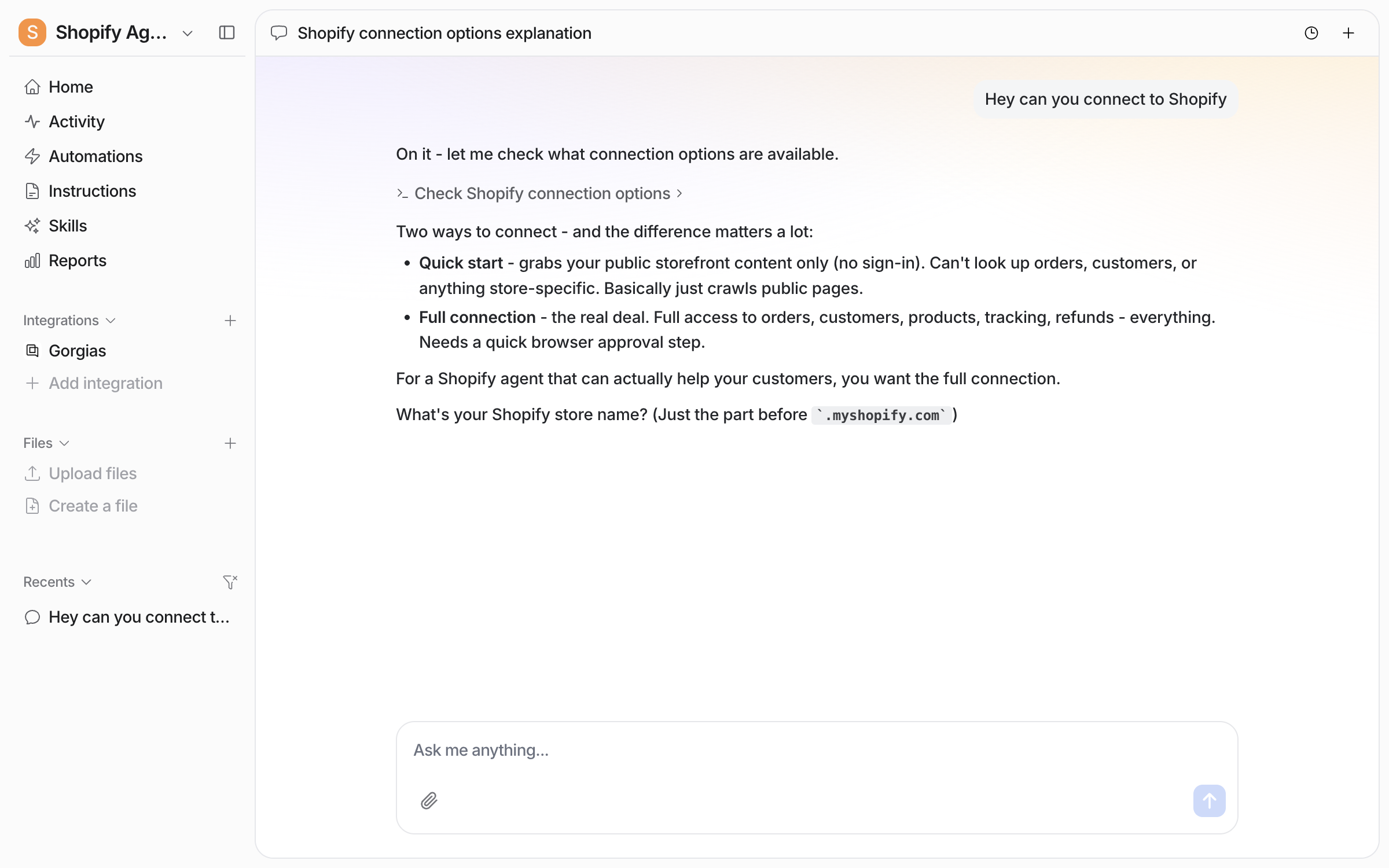 The dashboard chat where the user asks to connect Shopify and the agent explains Quick start and Full connection, then asks for the store name