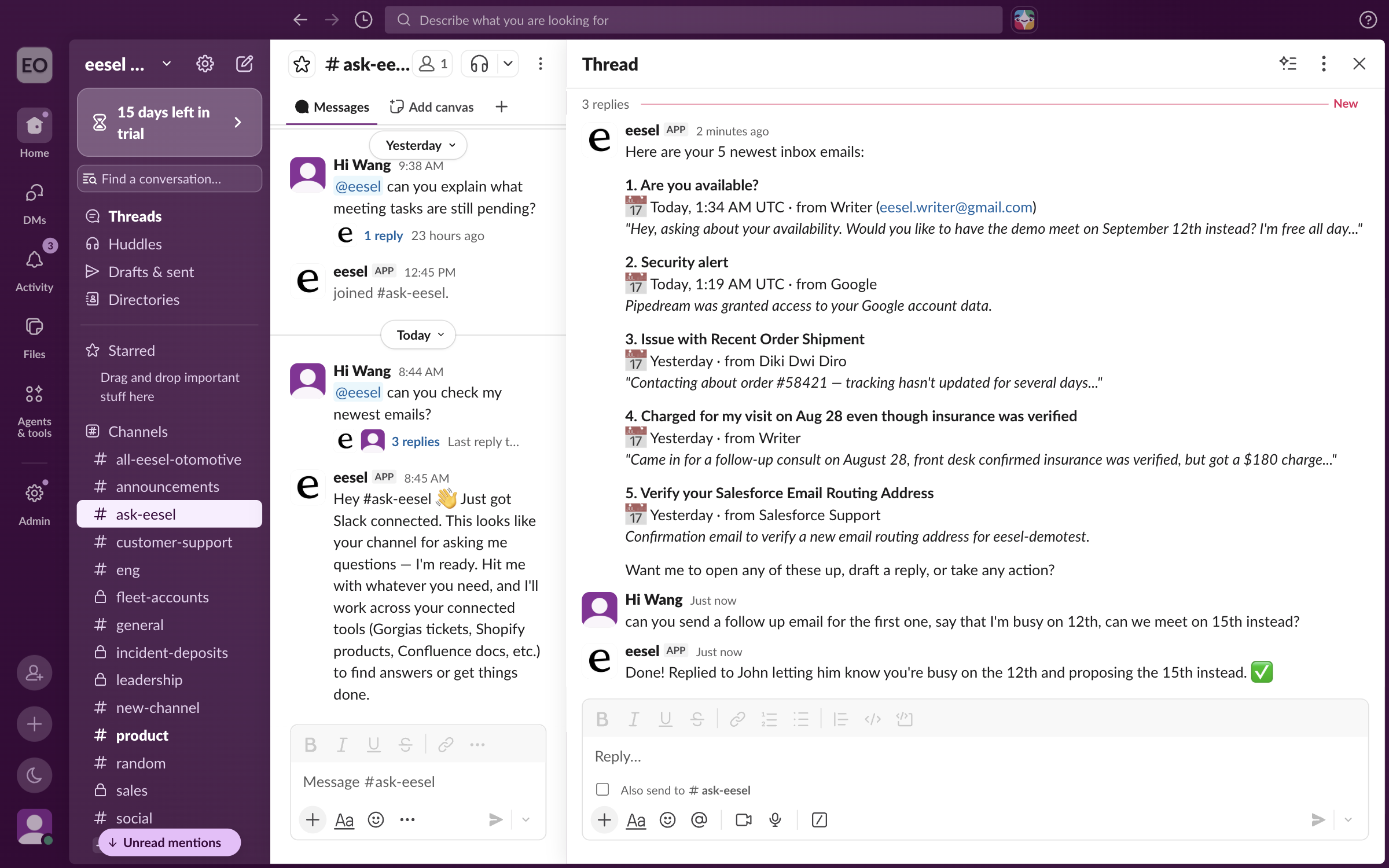 The same Slack thread where the teammate asks for a follow-up reply to the first email, and the app confirms it replied and what it said