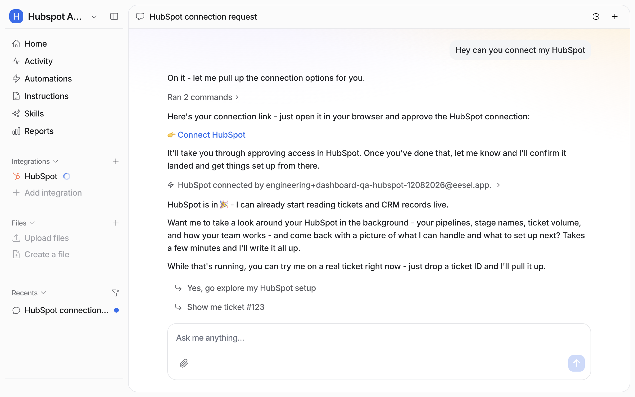 The dashboard chat showing HubSpot is in, with the agent offering to take a first look at pipelines, stage names and ticket volume