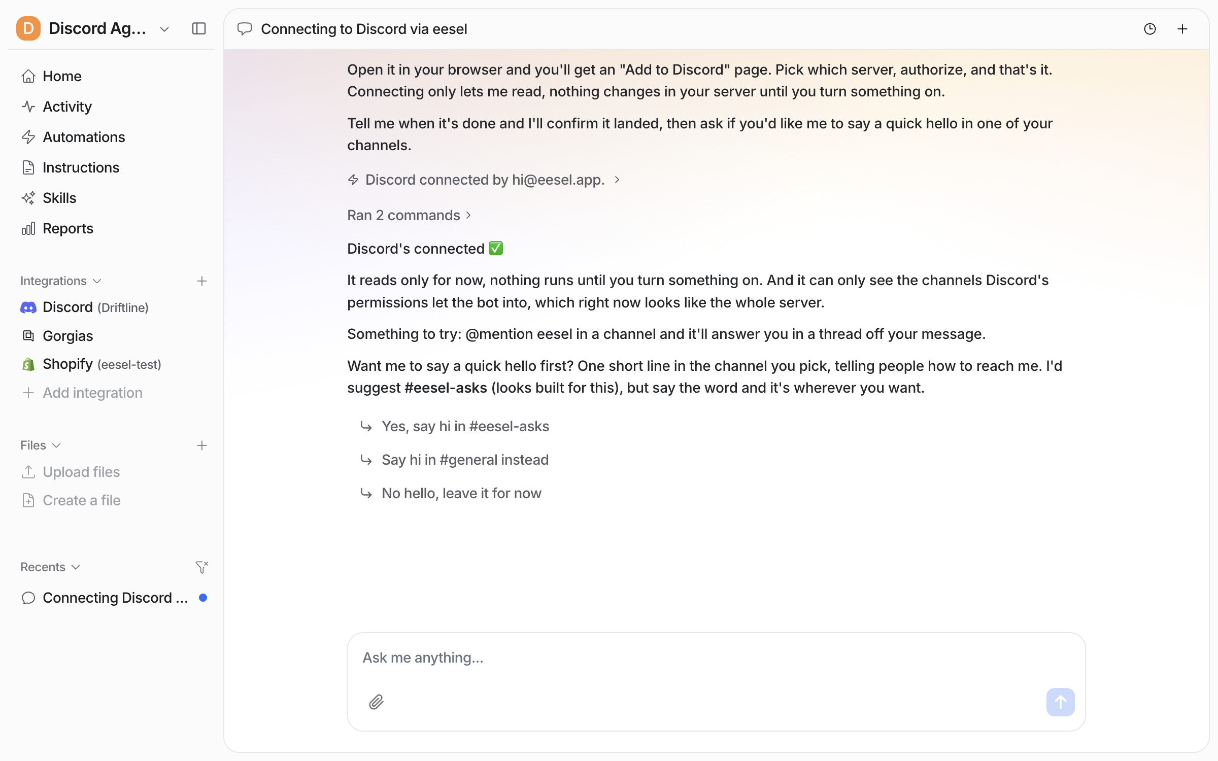 The dashboard chat where the agent confirms Discord is connected and offers to say hello in the eesel-asks channel, in general, or not at all