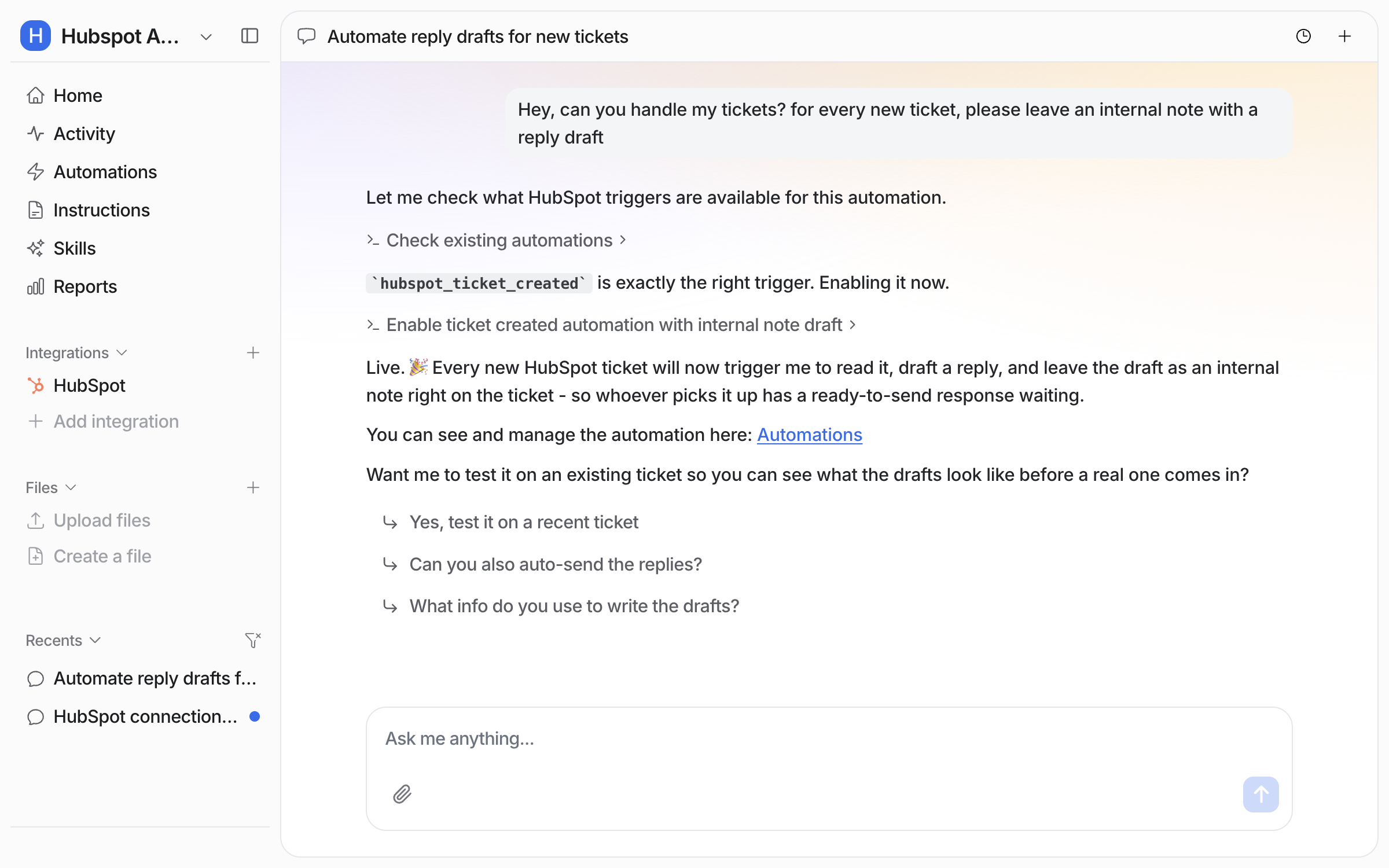 The dashboard chat where the user asks for internal-note reply drafts on every new ticket, and the agent reports the trigger and action it enabled
