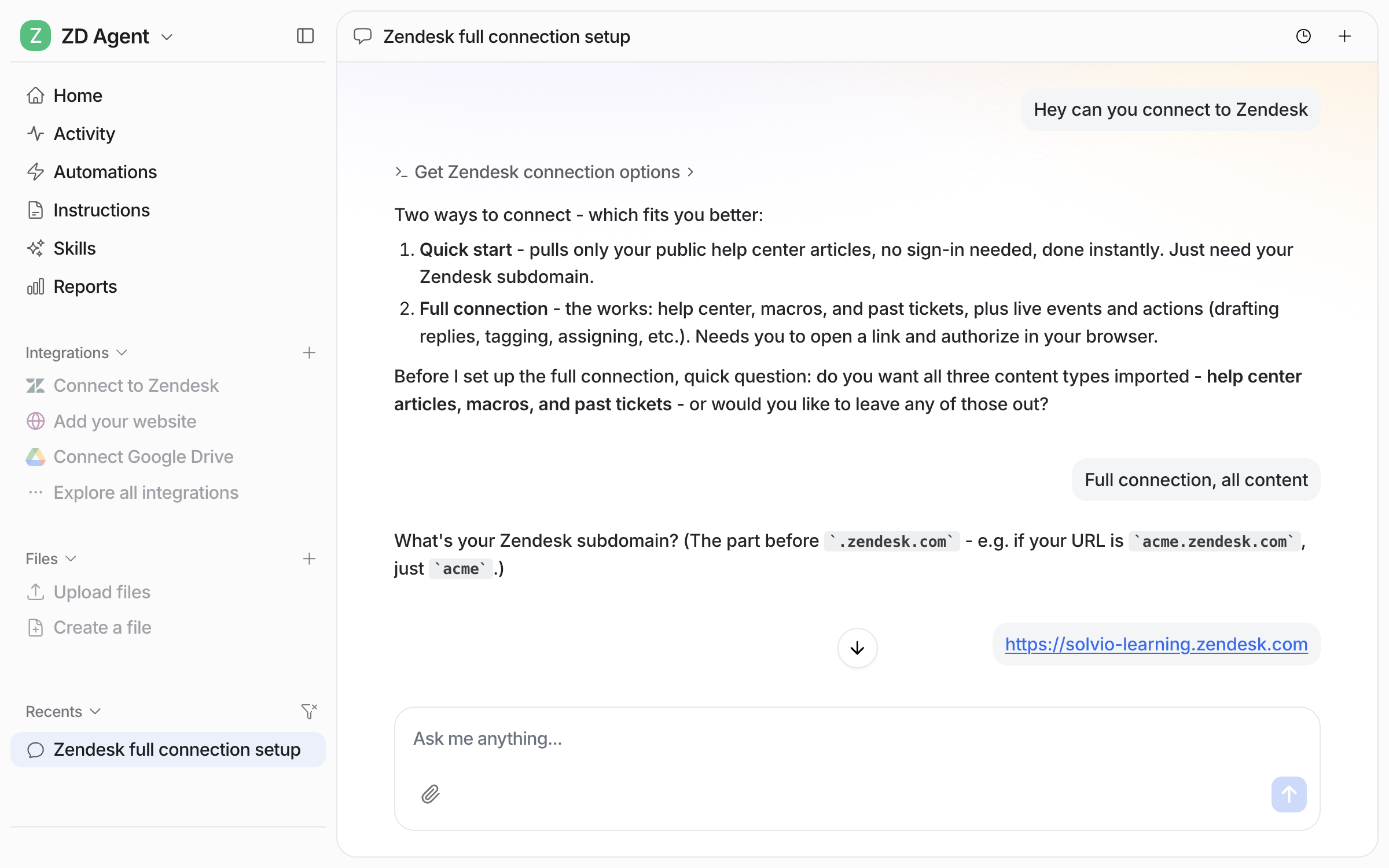 A dashboard chat where the user asks the agent to connect a helpdesk, and the agent lays out the ways to connect