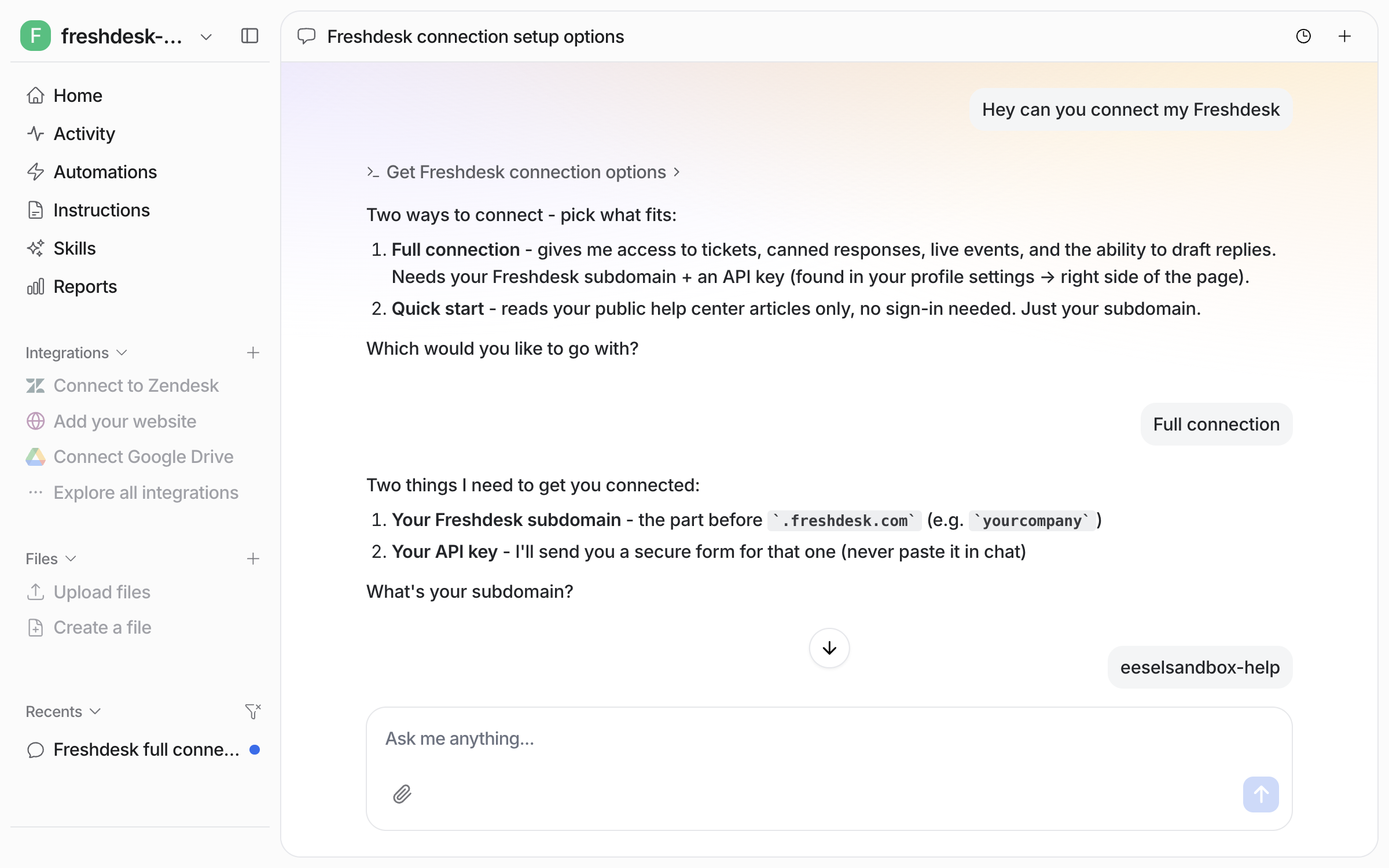 A dashboard chat where the user asks to connect Freshdesk, and the agent lays out the Quick start and Full connection options and asks for the subdomain