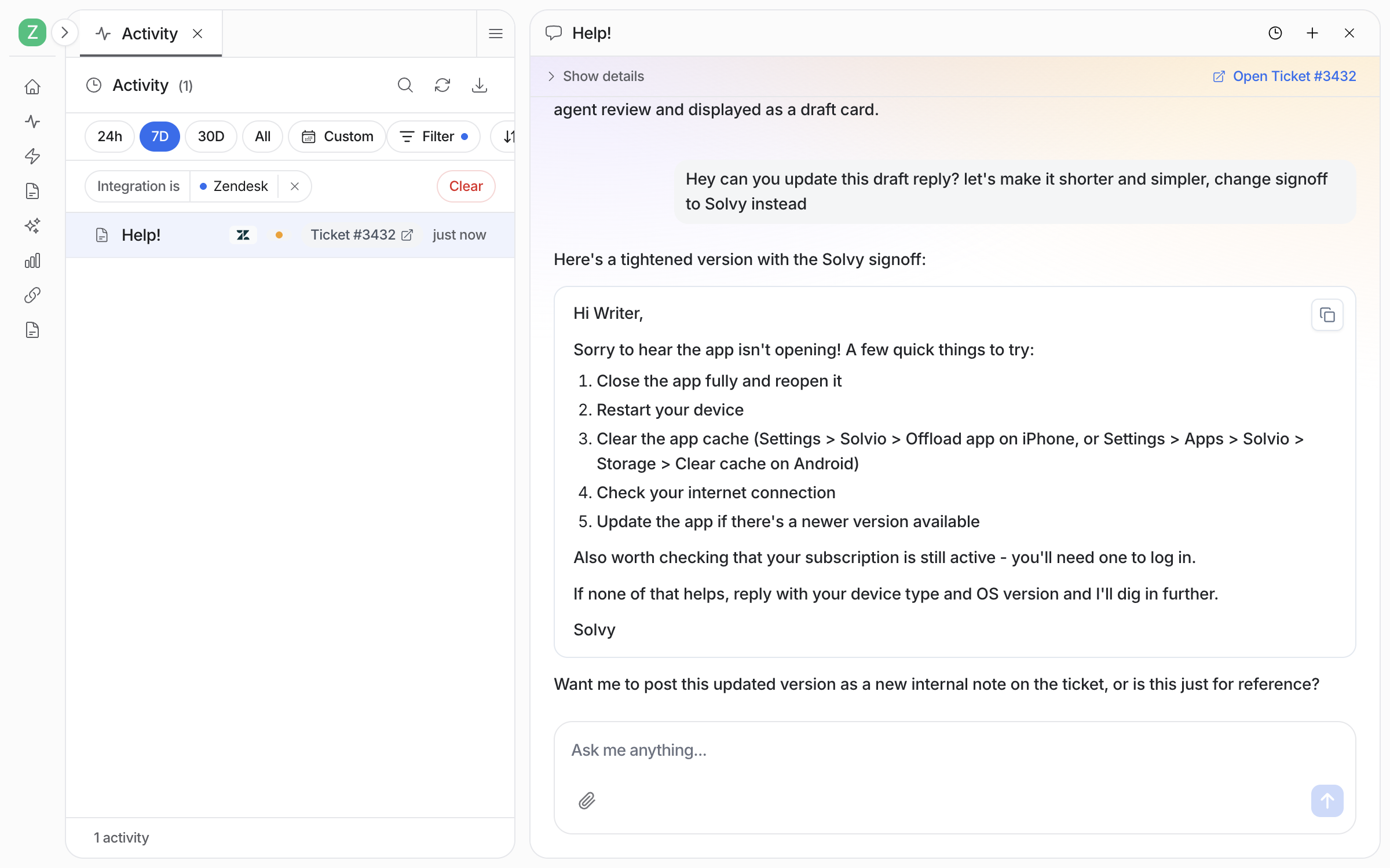 The Activity page with a Zendesk run open, and the chat beside it where the user asks for a shorter, simpler draft with a different sign-off and the agent returns the rewritten reply