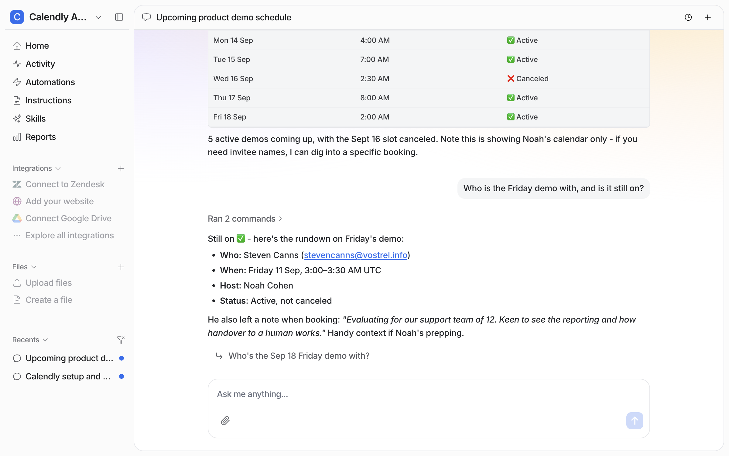 The same chat where the user asks who the Friday demo is with, and the agent answers with the invitee's name and email, the time, the host, the status and the note left at booking