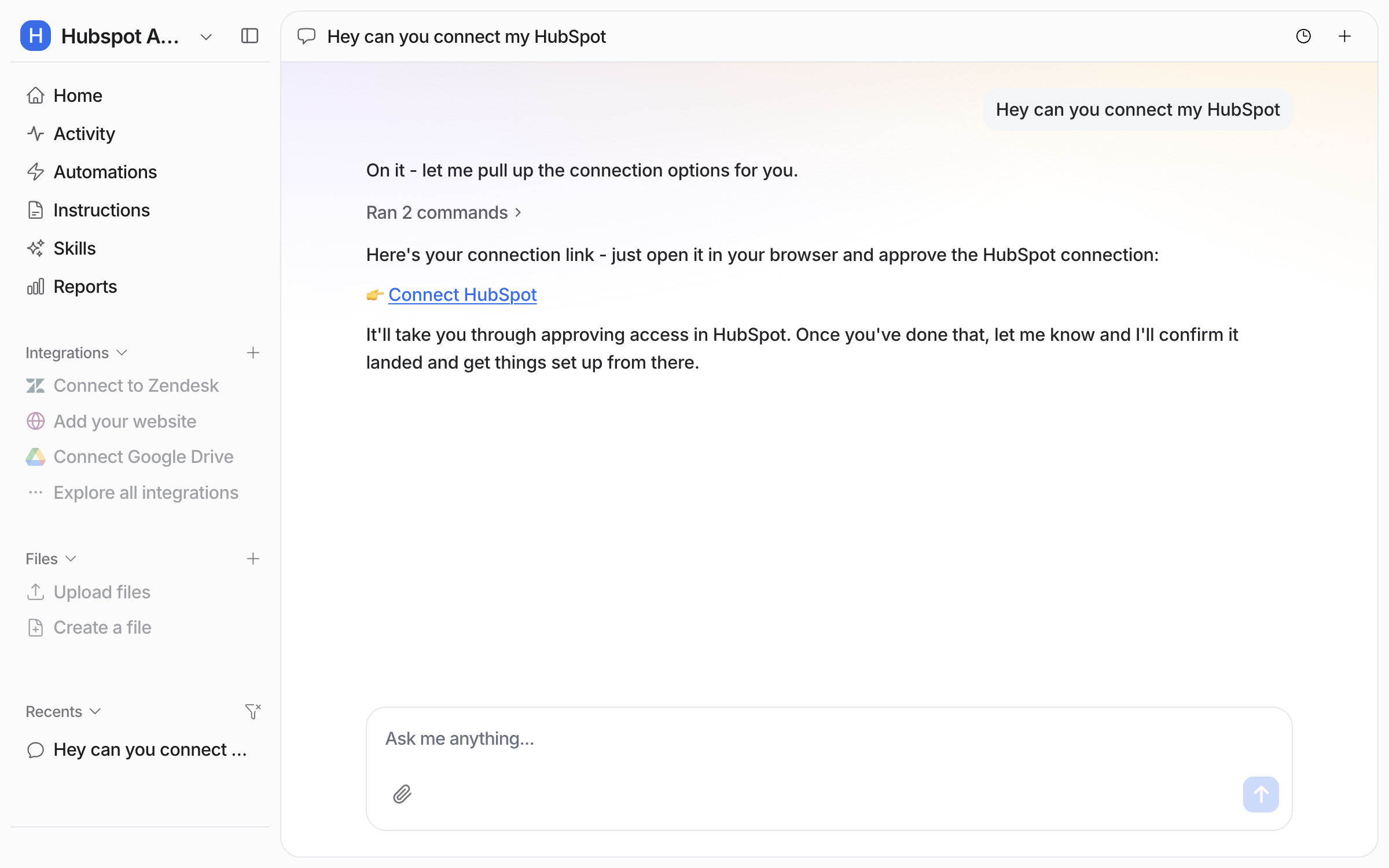The dashboard chat where the user asks to connect HubSpot and the agent generates a Connect HubSpot link to approve in the browser