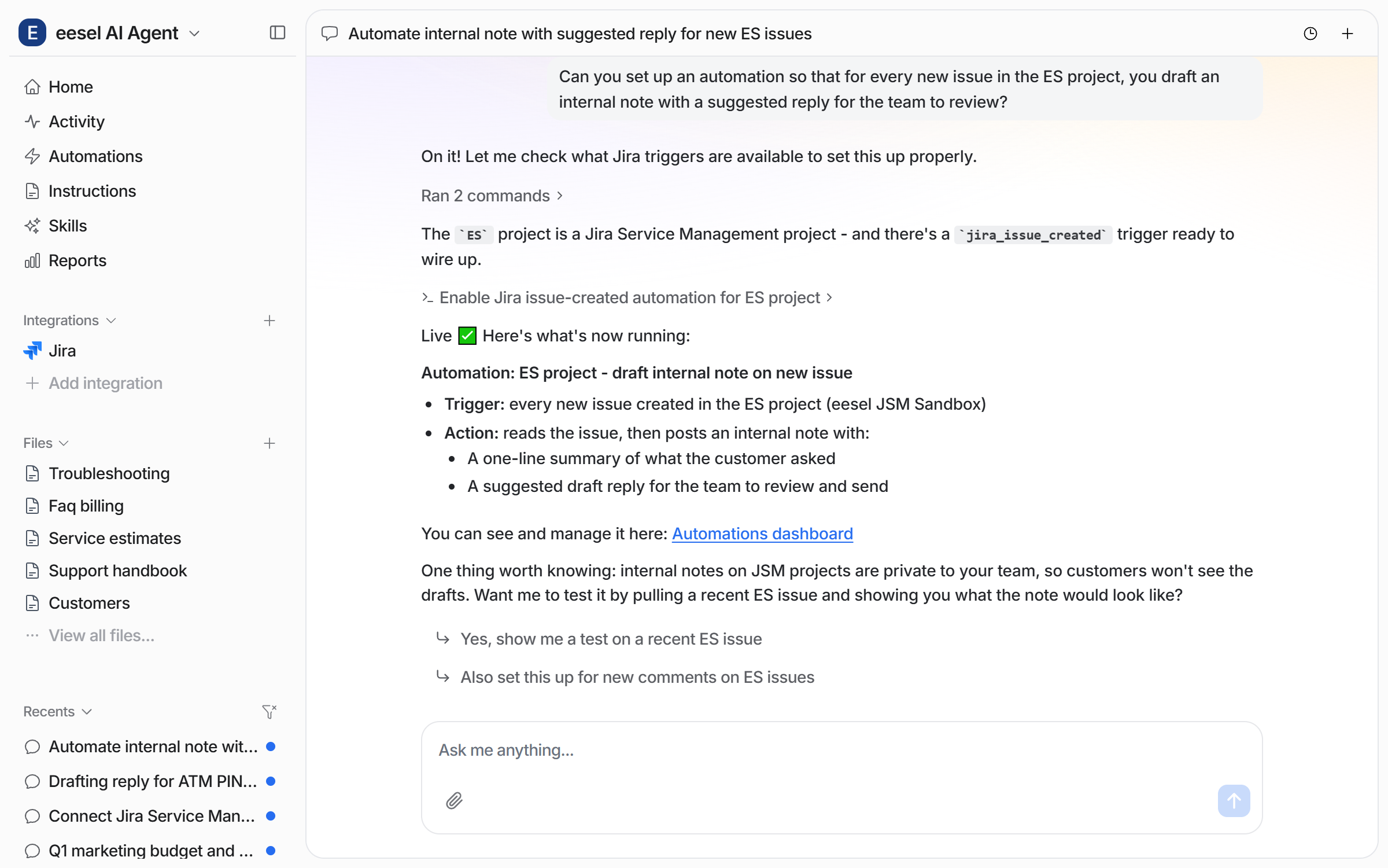 The dashboard chat where the user asks for an automation that drafts an internal note on every new issue in a project, and the agent reports the trigger and action it created