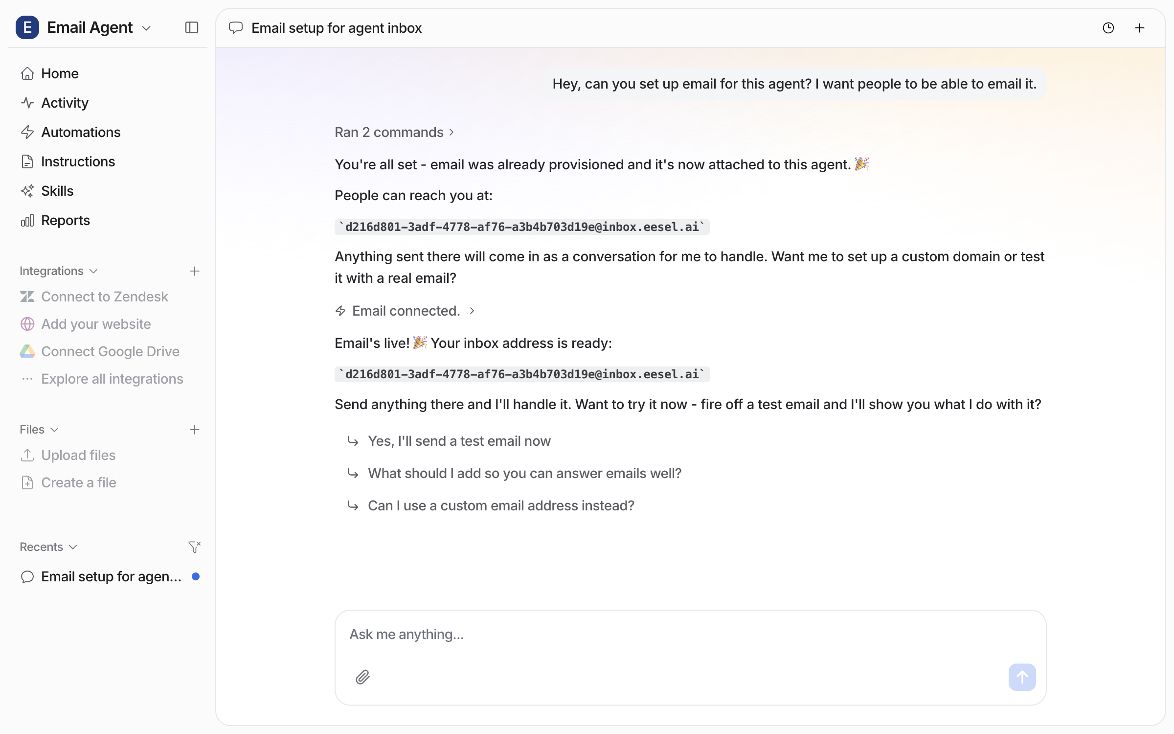 The dashboard chat where the user asks to set up email for the agent, and the agent replies that email is attached and posts the agent's inbox address