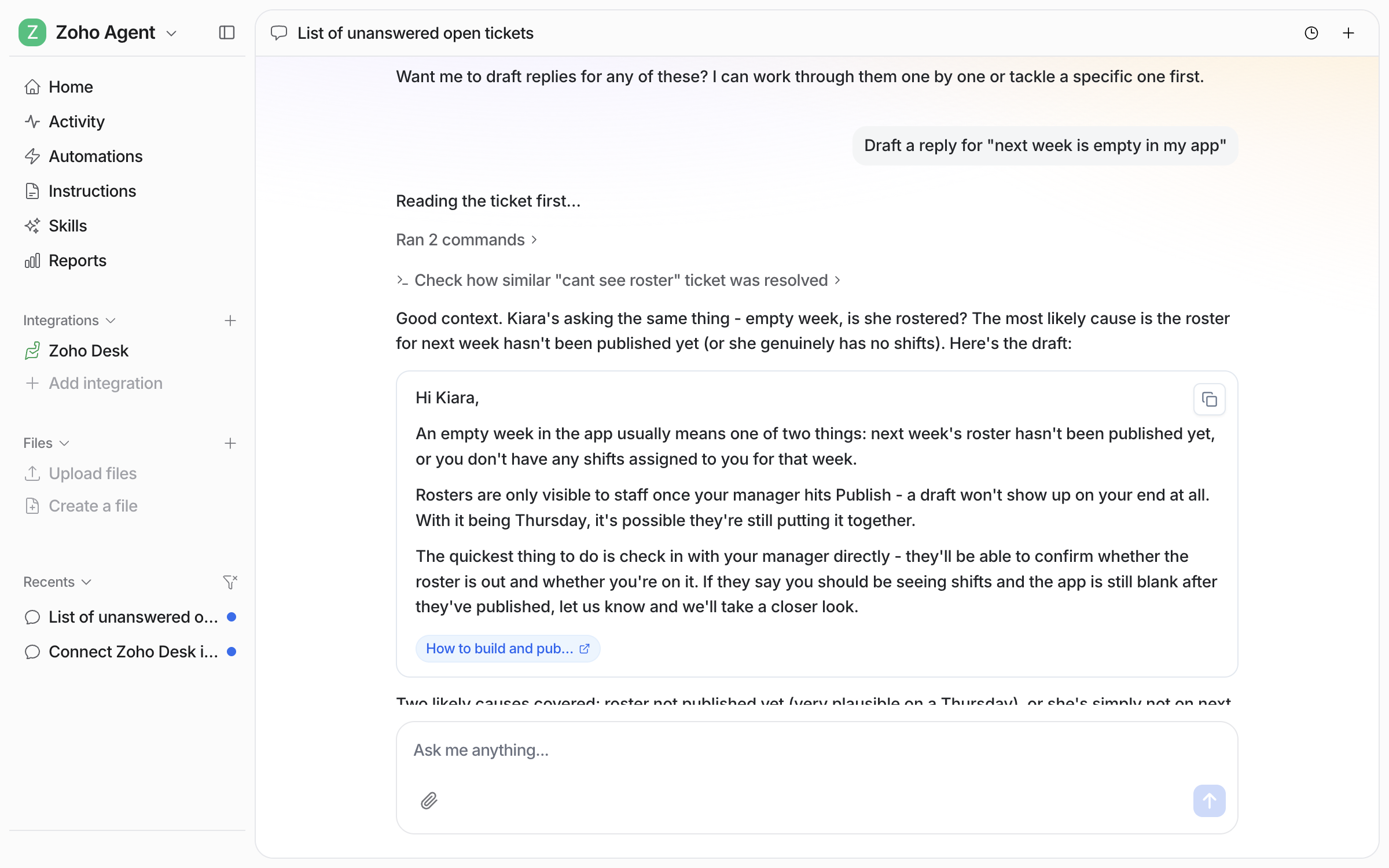 The dashboard chat where the user asks for a draft reply to an open ticket, and the agent returns a full drafted reply after reading the ticket and the help center