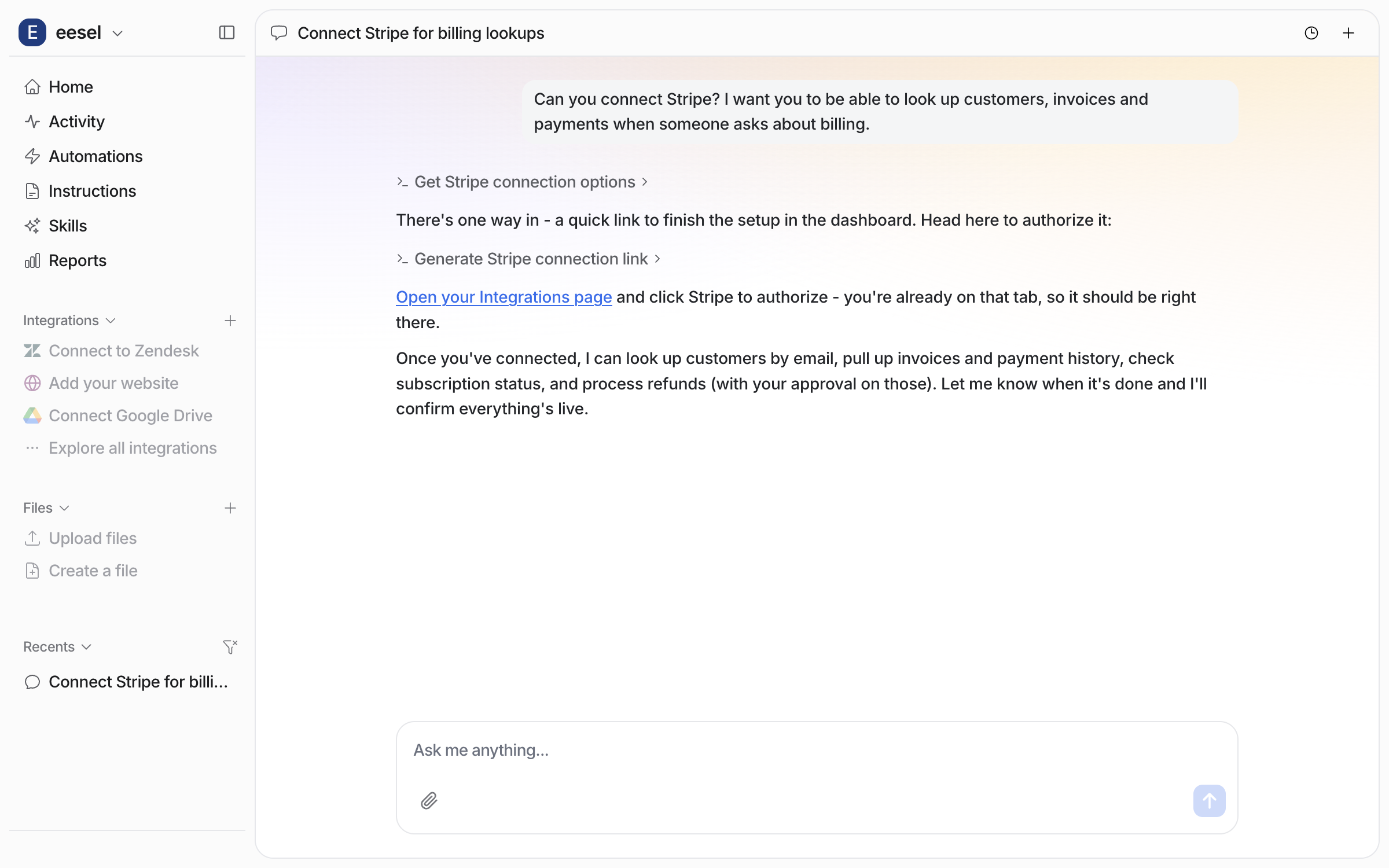 The dashboard chat where the user asks to connect Stripe and the agent replies with a link to the Integrations page and a list of what it can do once connected