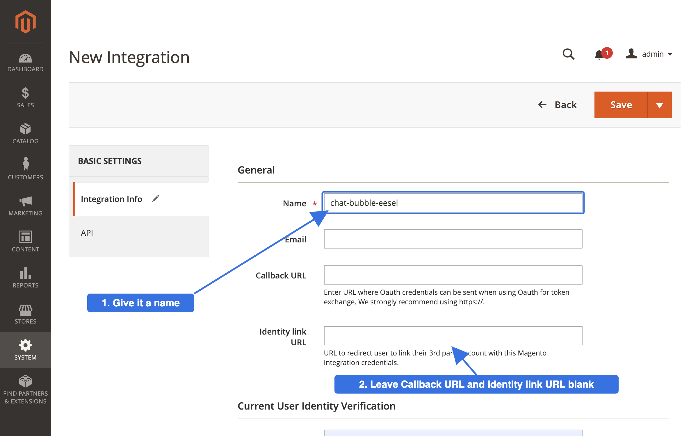 The Magento New Integration form with callouts to give it a name and to leave Callback URL and Identity link URL blank