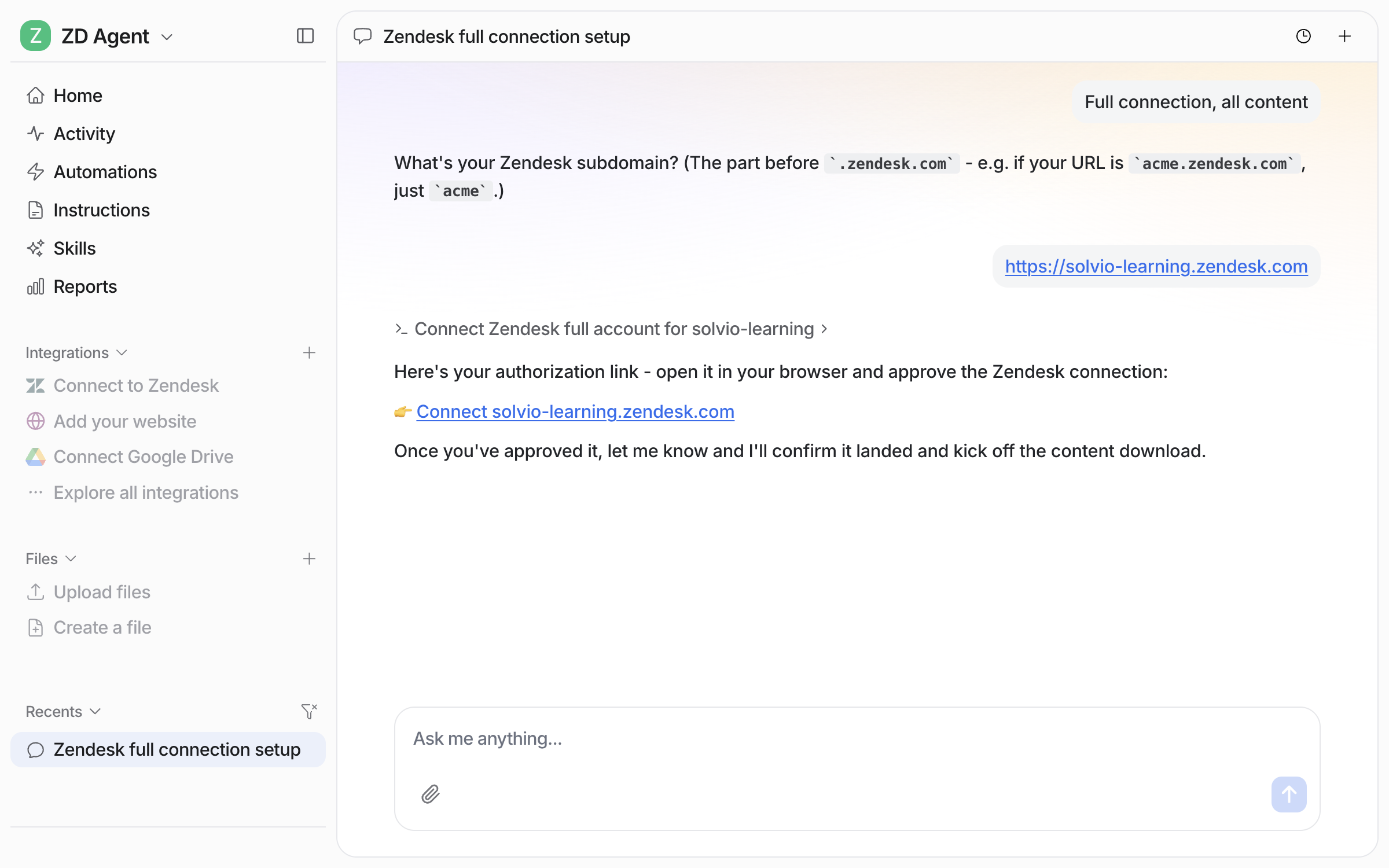 The dashboard chat showing the authorization link for the Zendesk connection, with the agent explaining what happens after approval