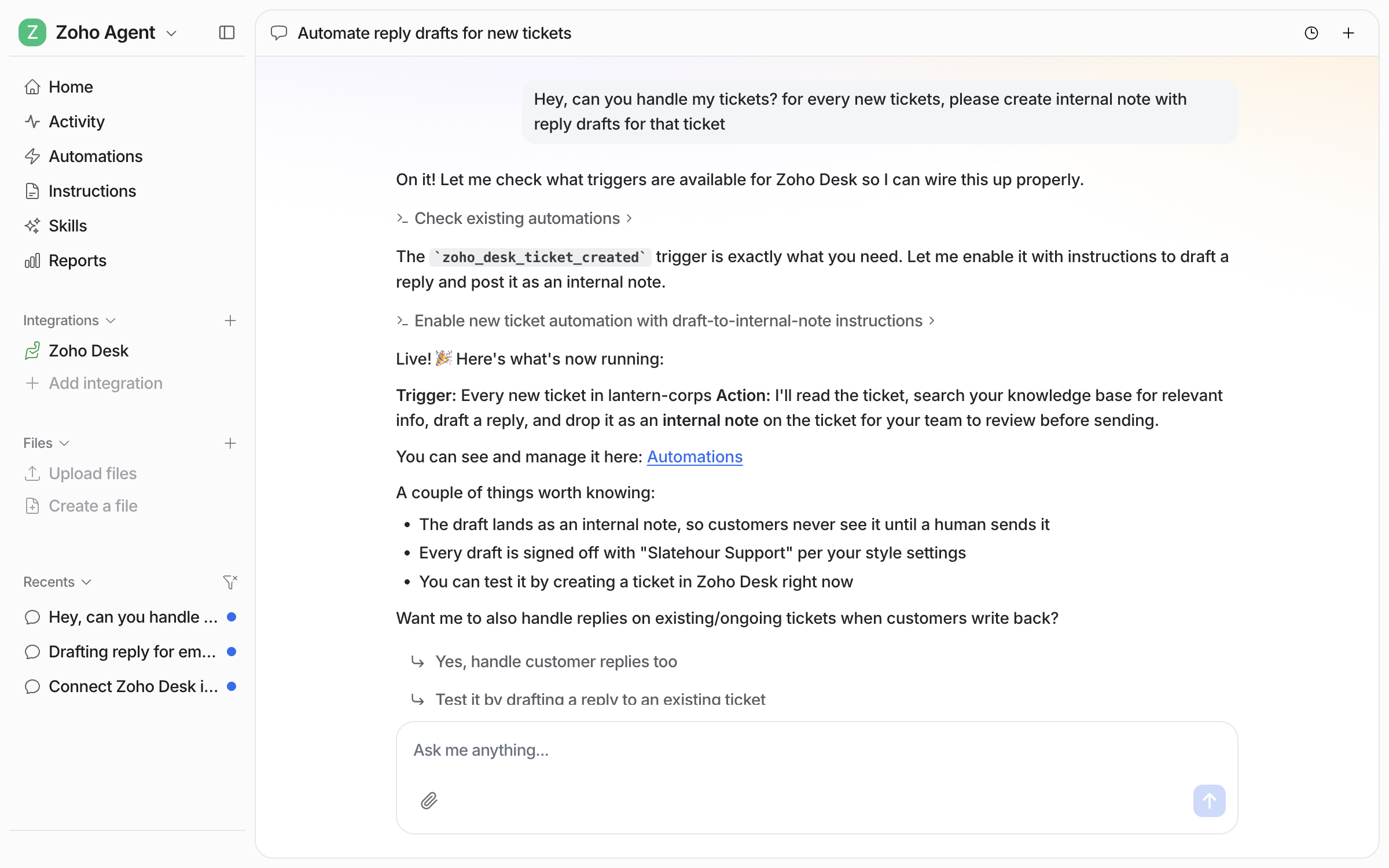 The dashboard chat where the user asks for a drafted internal note on every new ticket, and the agent reports the trigger it chose and what the automation will do